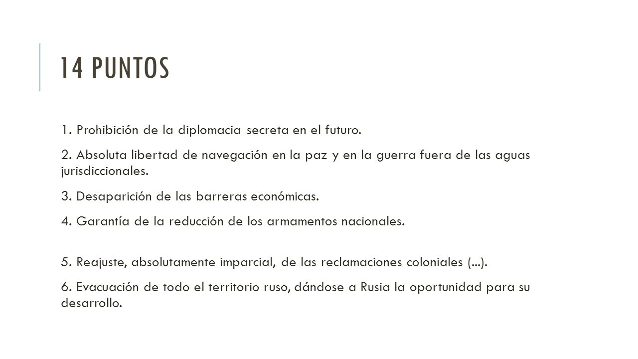 14 puntos 1. Prohibición de la diplomacia secreta en el futuro.