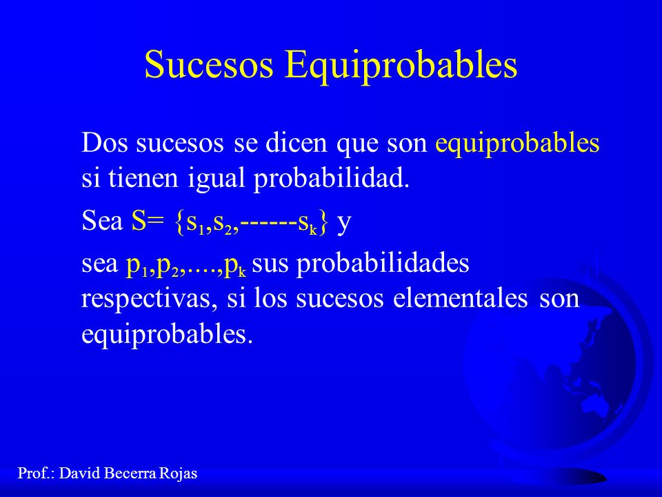 Sucesos Equiprobables
