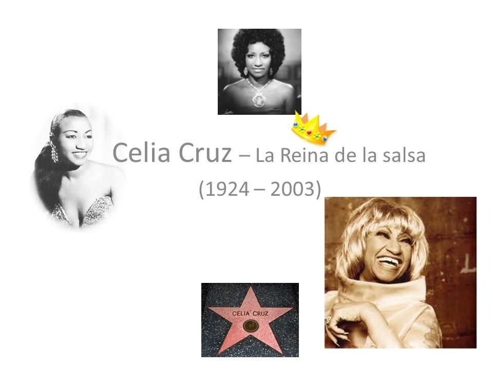 Celia Cruz – La Reina de la salsa (1924 – 2003)