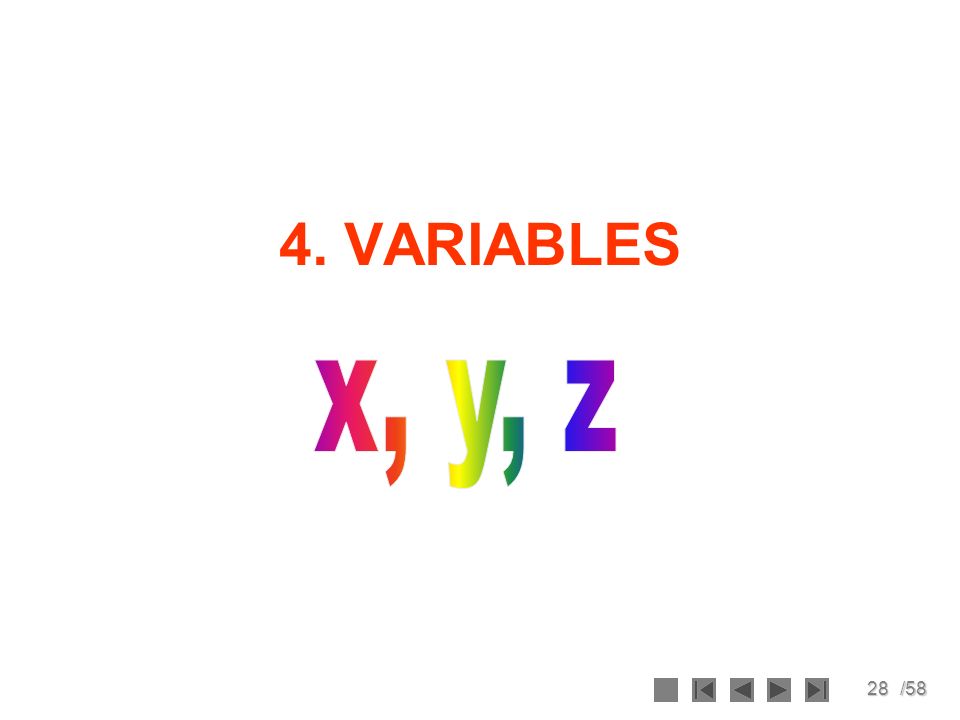 4. VARIABLES x, y, z