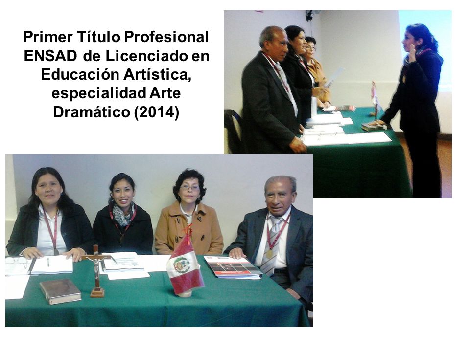 Primer Título Profesional ENSAD de Licenciado en Educación Artística, especialidad Arte Dramático (2014)