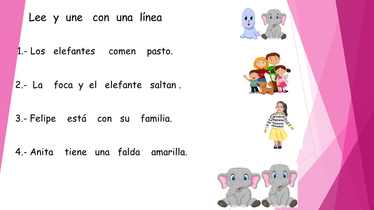 Lee y une con una línea 2.- La foca y el elefante saltan .