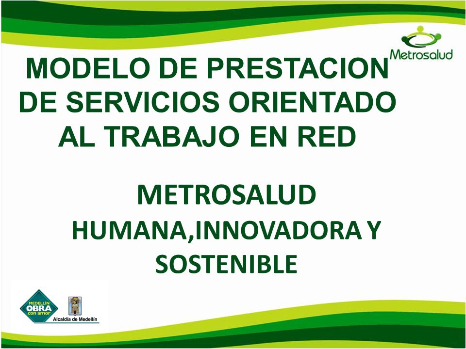 MODELO DE PRESTACION DE SERVICIOS ORIENTADO AL TRABAJO EN RED