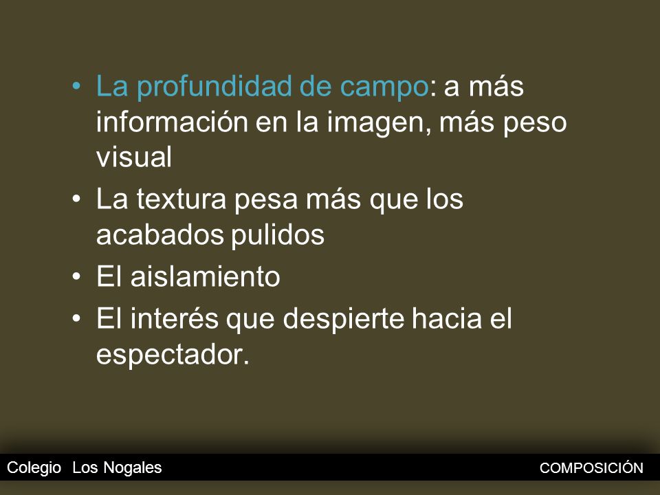 La profundidad de campo: a más información en la imagen, más peso visual