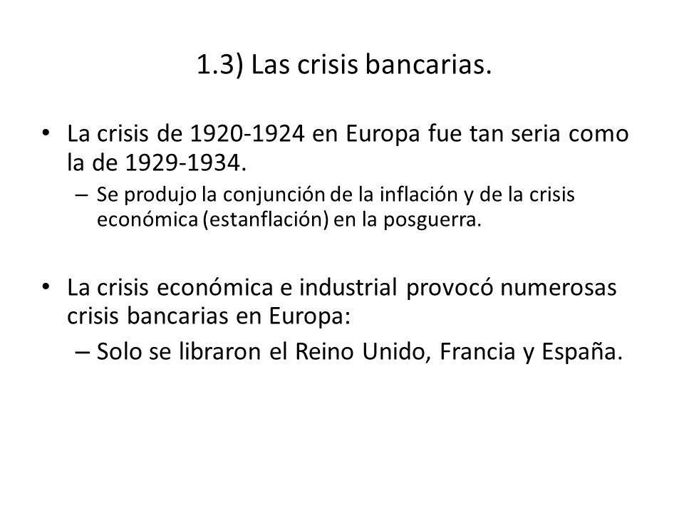 La crisis de en Europa fue tan seria como la de