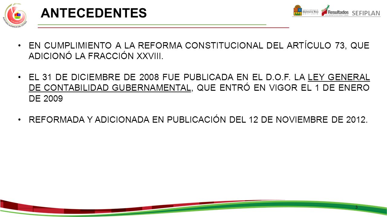 ANTECEDENTES SEFIPLAN. EN CUMPLIMIENTO A LA REFORMA CONSTITUCIONAL DEL ARTÍCULO 73, QUE ADICIONÓ LA FRACCIÓN XXVIII.