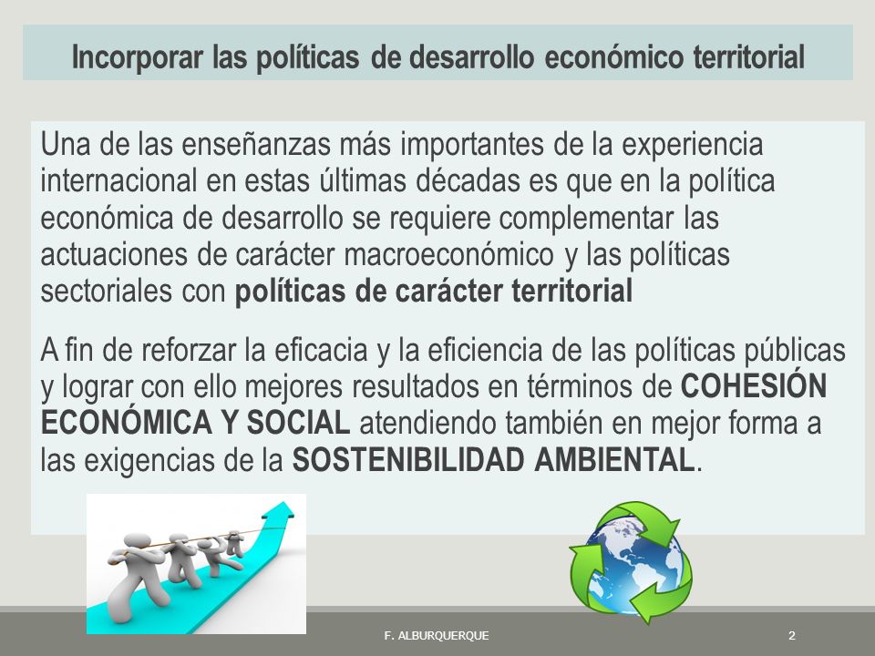 Incorporar las políticas de desarrollo económico territorial
