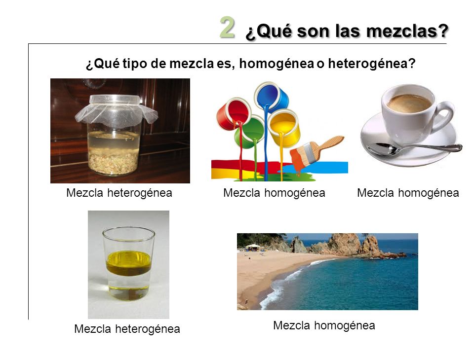 ¿Qué tipo de mezcla es, homogénea o heterogénea