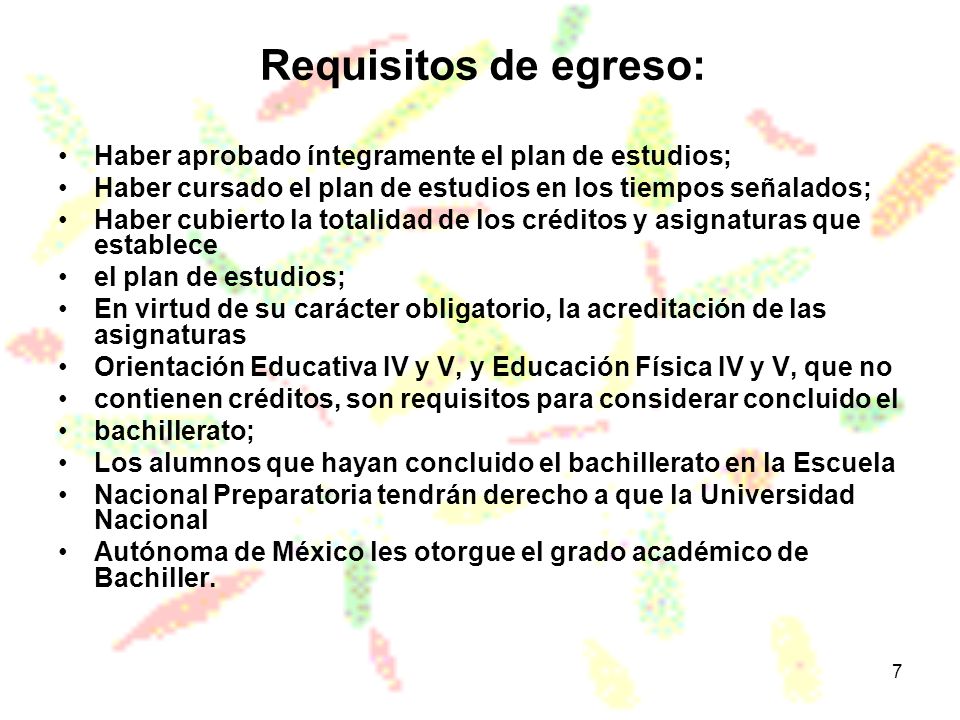 Requisitos de egreso: Haber aprobado íntegramente el plan de estudios;
