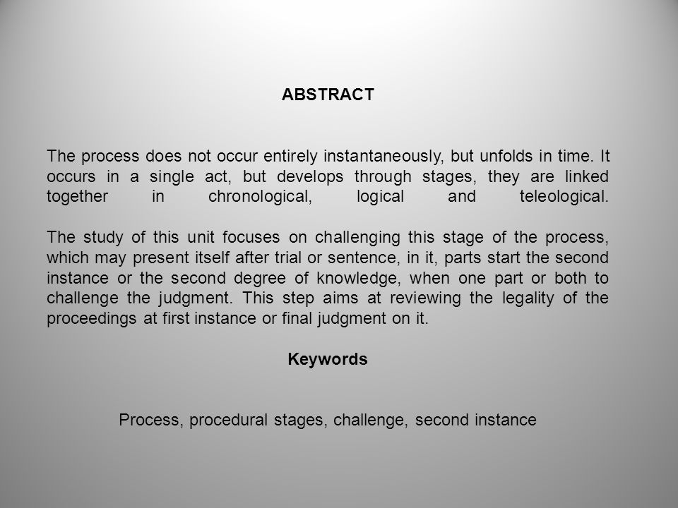 Process, procedural stages, challenge, second instance