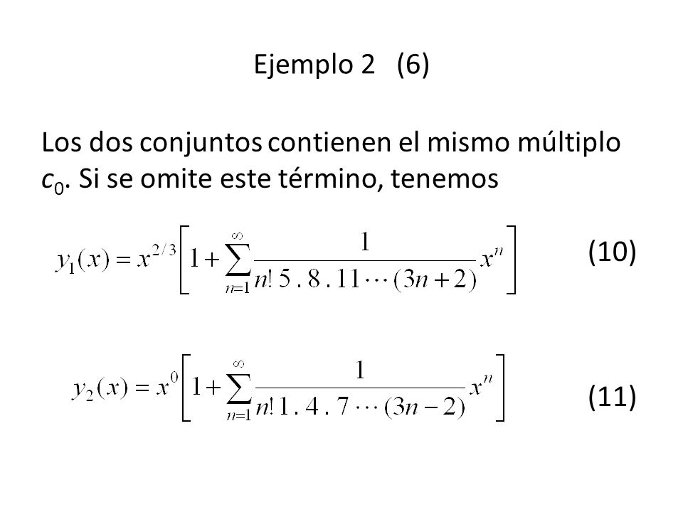 Ejemplo 2 (6) Los dos conjuntos contienen el mismo múltiplo c0.