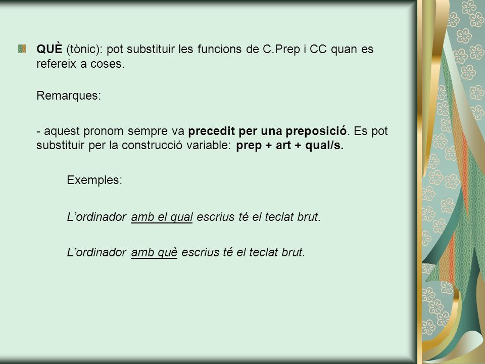 L’ordinador amb el qual escrius té el teclat brut.