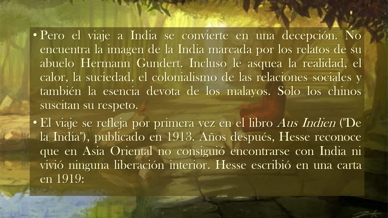 Pero el viaje a India se convierte en una decepción