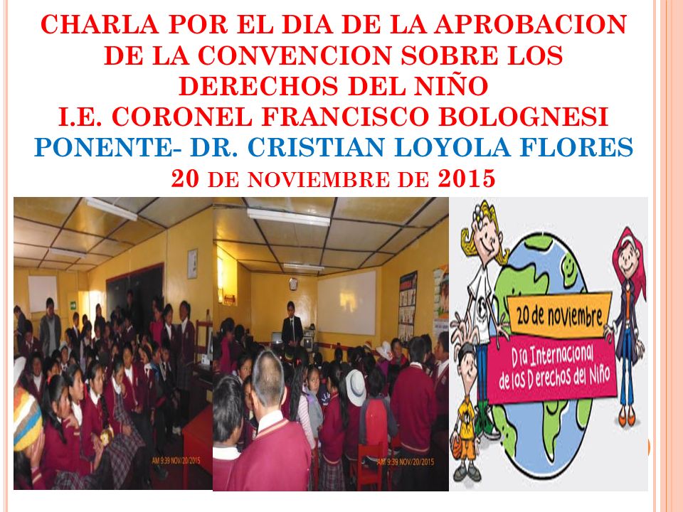 CHARLA POR EL DIA DE LA APROBACION DE LA CONVENCION SOBRE LOS DERECHOS DEL NIÑO I.E.