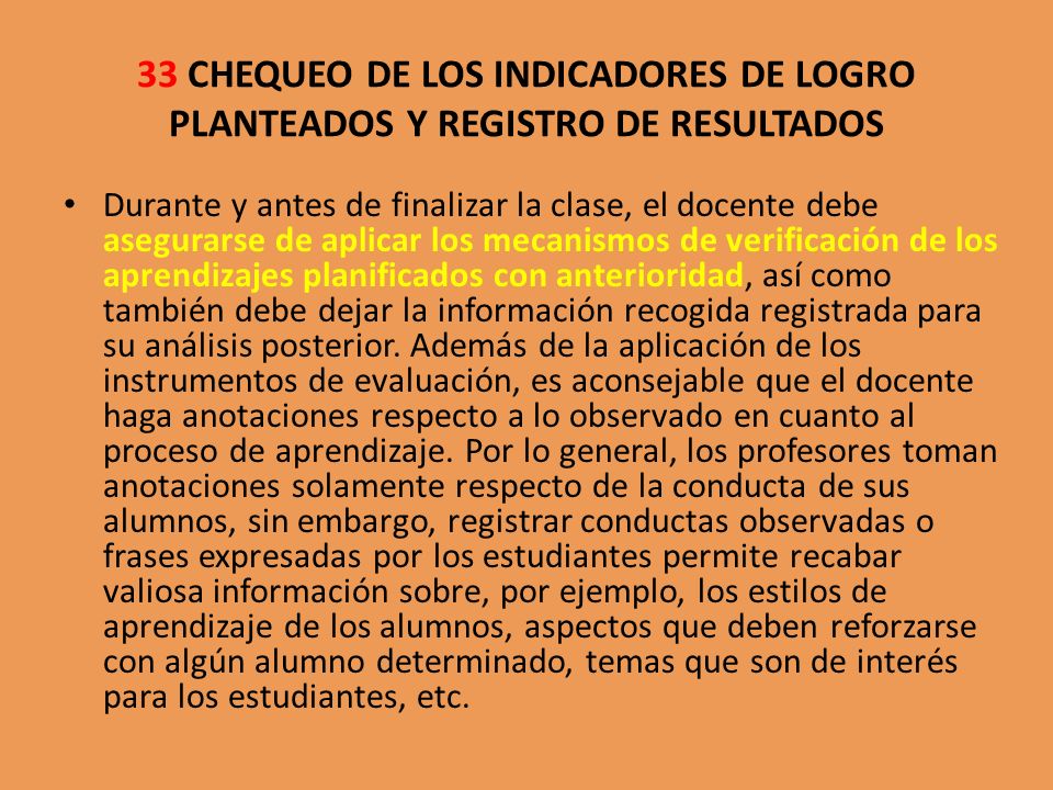 33 CHEQUEO DE LOS INDICADORES DE LOGRO PLANTEADOS Y REGISTRO DE RESULTADOS