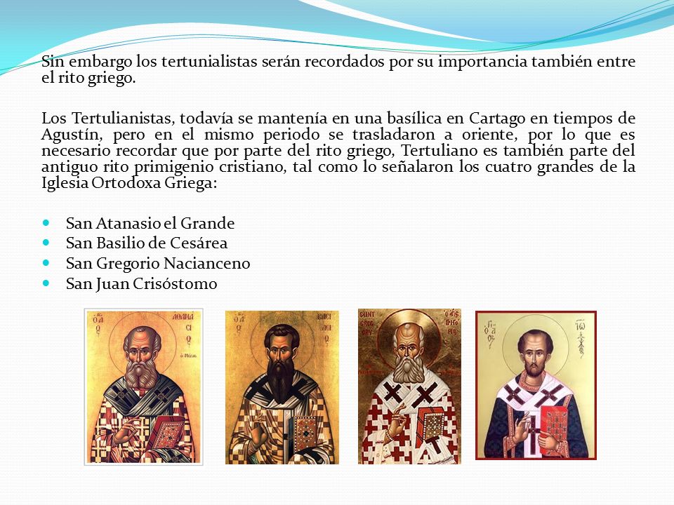 Sin embargo los tertunialistas serán recordados por su importancia también entre el rito griego.