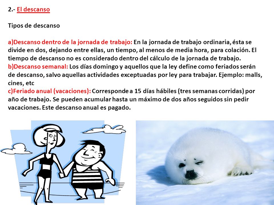 2.- El descanso Tipos de descanso.