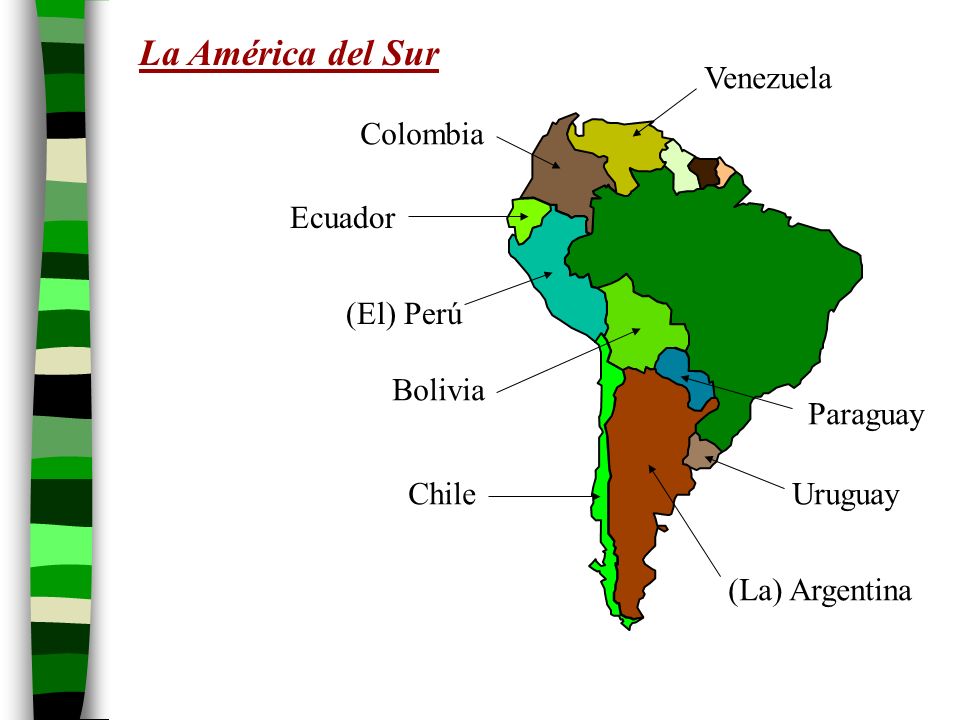 La América del Sur Venezuela Colombia Ecuador (El) Perú Bolivia