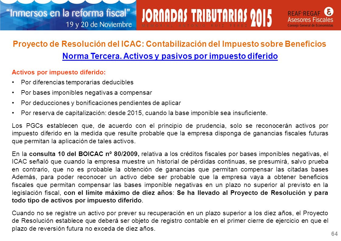 Norma Tercera. Activos y pasivos por impuesto diferido