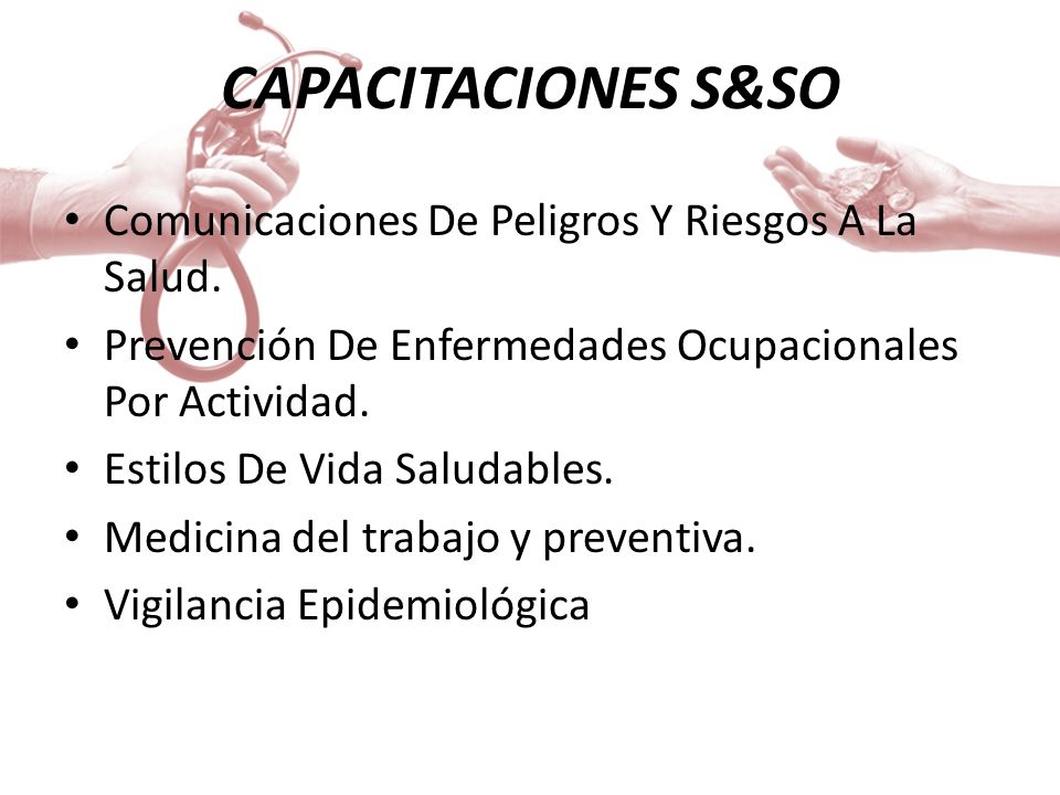 CAPACITACIONES S&SO Comunicaciones De Peligros Y Riesgos A La Salud.
