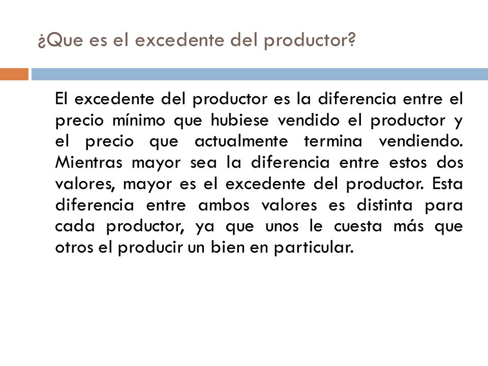 ¿Que es el excedente del productor