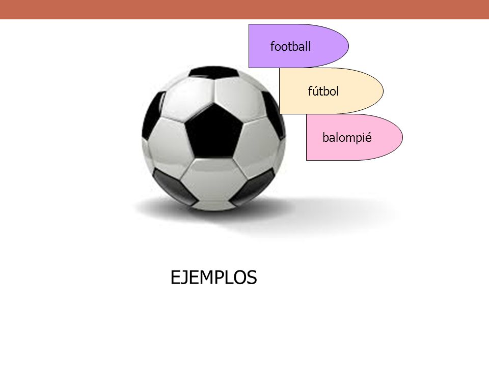 EJEMPLOS football fútbol balompié
