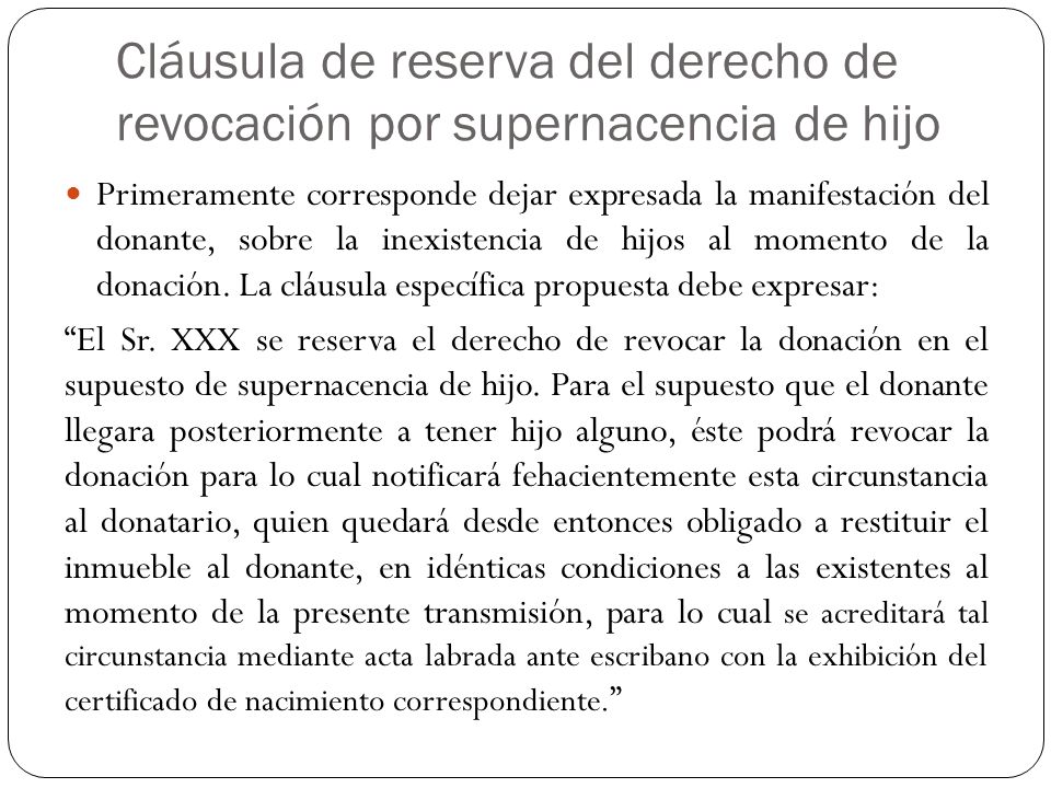 Cláusula de reserva del derecho de revocación por supernacencia de hijo