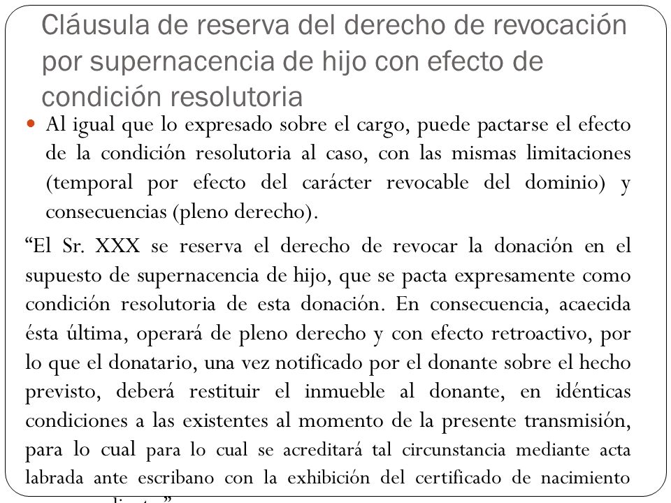 Cláusula de reserva del derecho de revocación por supernacencia de hijo con efecto de condición resolutoria