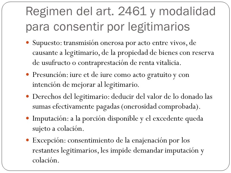 Regimen del art y modalidad para consentir por legitimarios