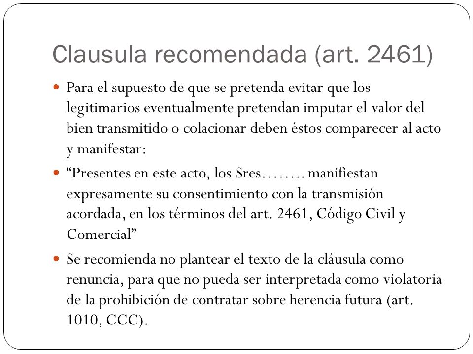 Clausula recomendada (art. 2461)