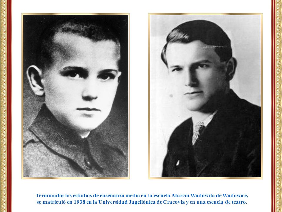 Terminados los estudios de enseñanza media en la escuela Marcin Wadowita de Wadowice,
