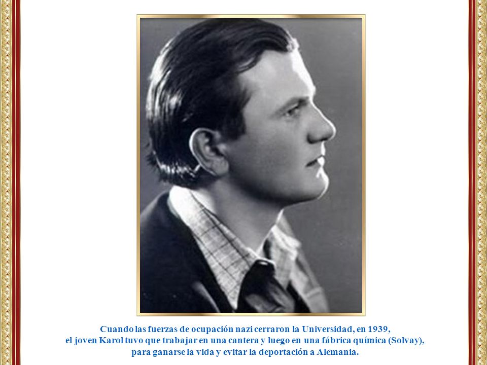 Cuando las fuerzas de ocupación nazi cerraron la Universidad, en 1939,