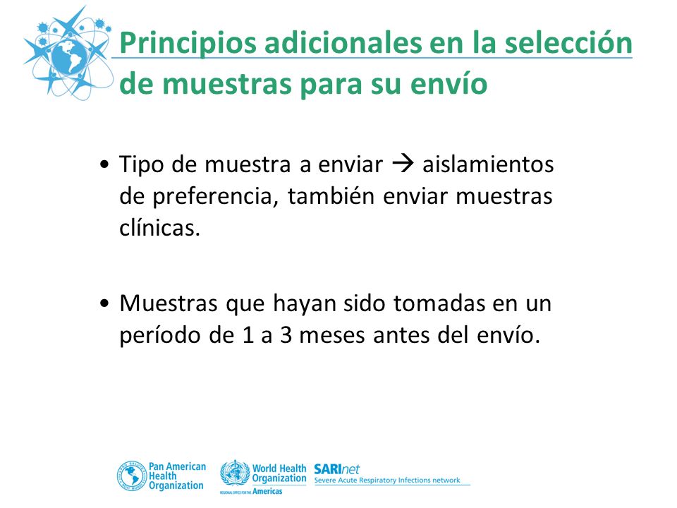 Principios adicionales en la selección de muestras para su envío