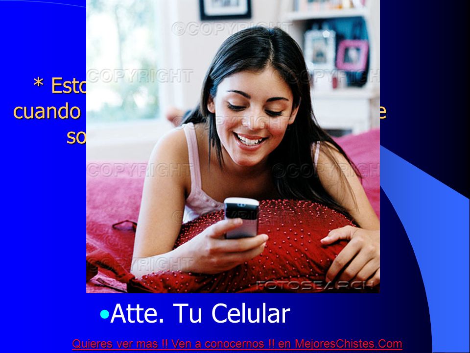 * Estoy harto de que me tomes solo cuando quieres usarme, cansado de que solo me manosees y juegues conmigo.....