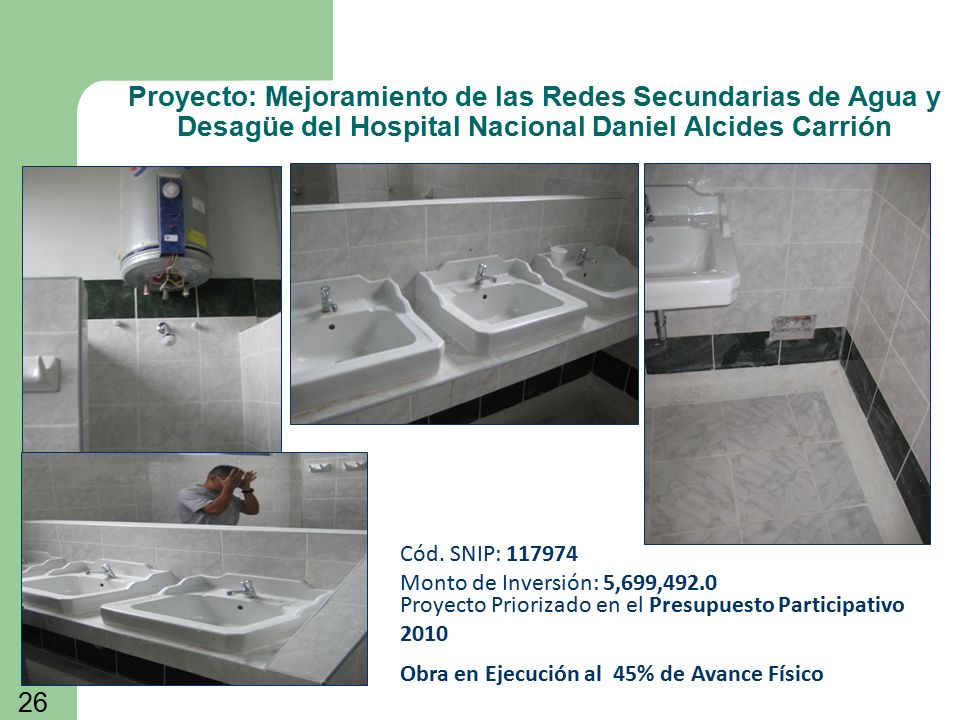 Proyecto: Mejoramiento de las Redes Secundarias de Agua y Desagüe del Hospital Nacional Daniel Alcides Carrión