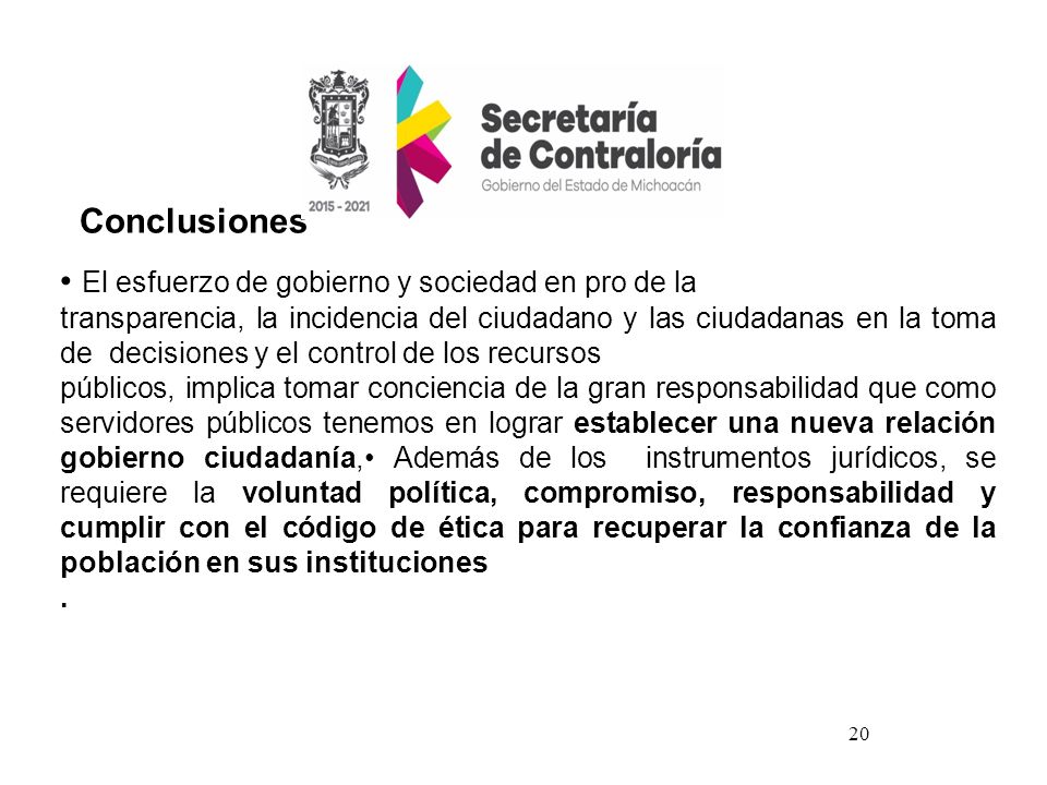• El esfuerzo de gobierno y sociedad en pro de la