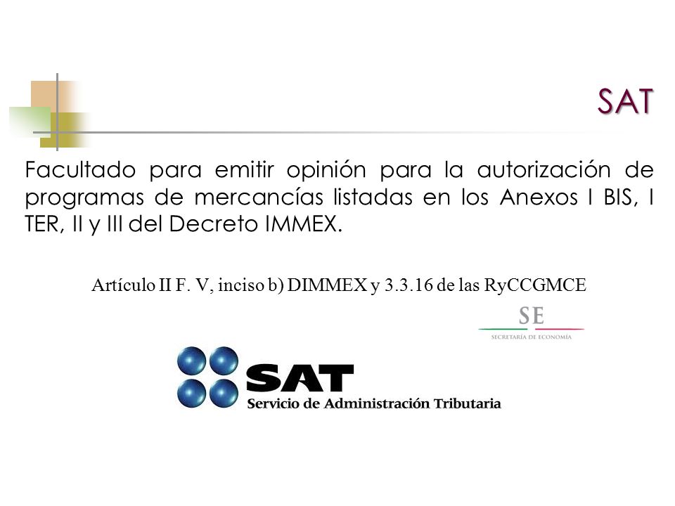 Artículo II F. V, inciso b) DIMMEX y de las RyCCGMCE