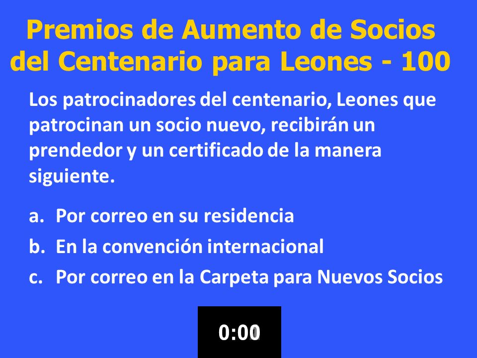 Premios de Aumento de Socios del Centenario para Leones - 100