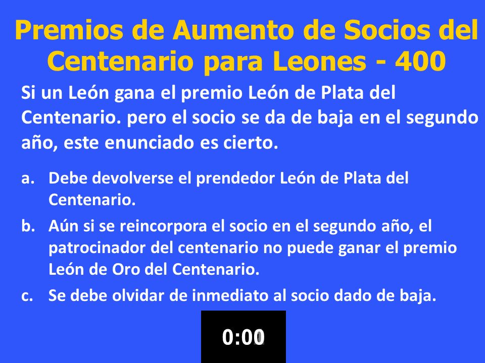 Premios de Aumento de Socios del Centenario para Leones - 400