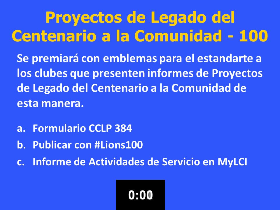 Proyectos de Legado del Centenario a la Comunidad - 100