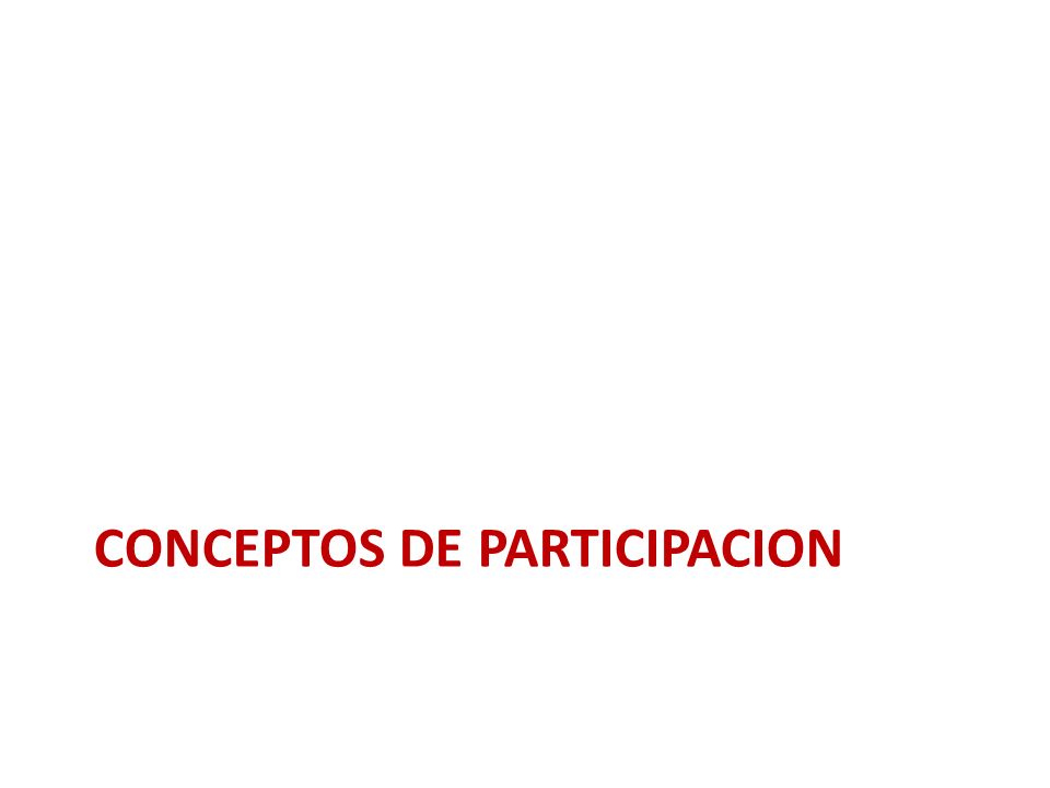 CONCEPTOS DE PARTICIPACION
