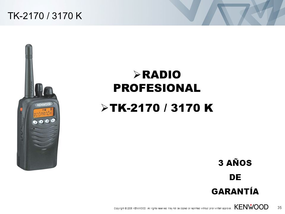 RADIO PROFESIONAL TK-2170 / 3170 K TK-2170 / 3170 K 3 AÑOS DE GARANTÍA