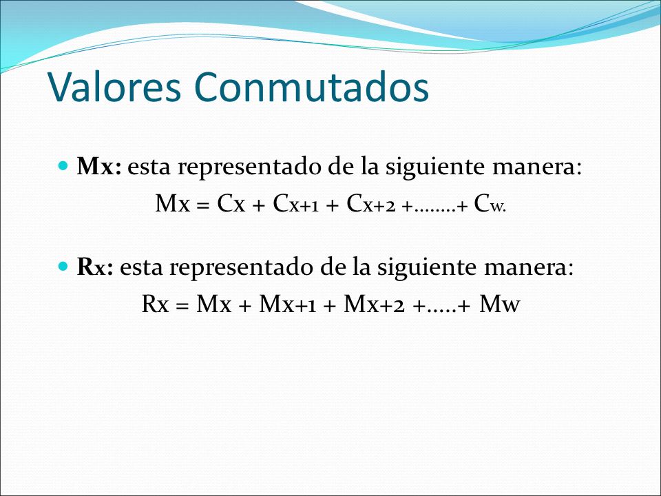 Valores Conmutados Mx: esta representado de la siguiente manera: