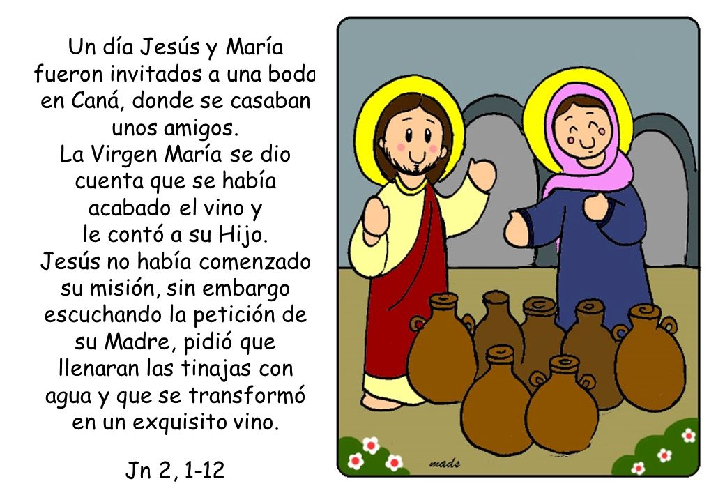 La Virgen María se dio cuenta que se había acabado el vino y