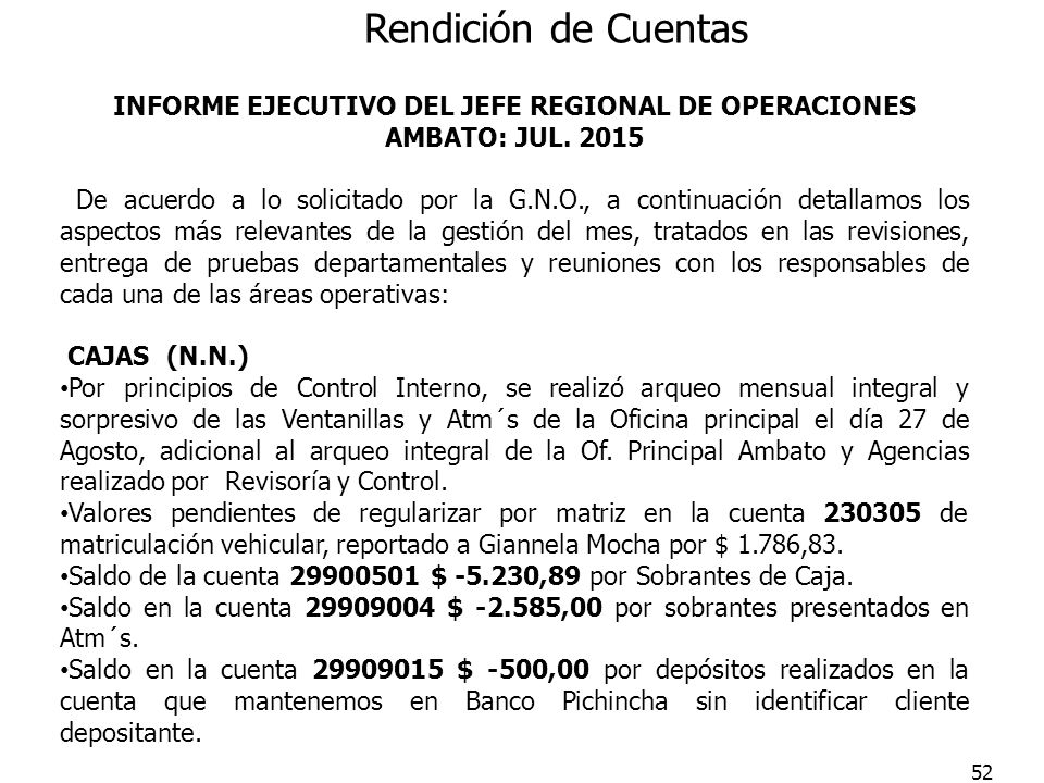 INFORME EJECUTIVO DEL JEFE REGIONAL DE OPERACIONES AMBATO: JUL. 2015