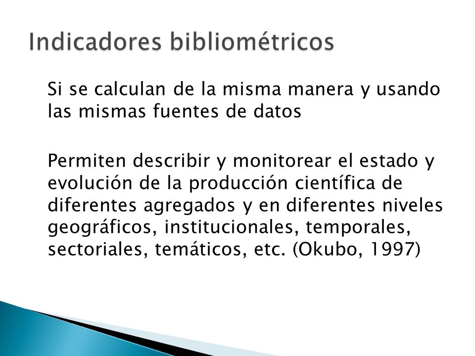 Si se calculan de la misma manera y usando las mismas fuentes de datos
