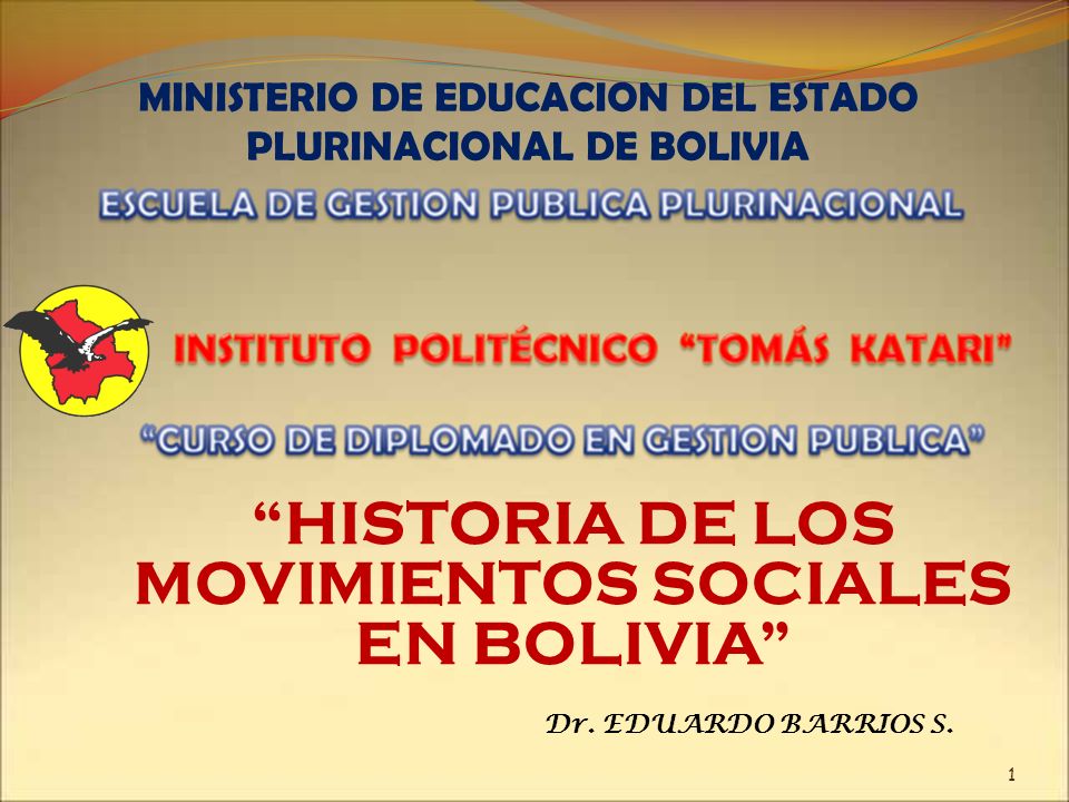 HISTORIA DE LOS MOVIMIENTOS SOCIALES EN BOLIVIA