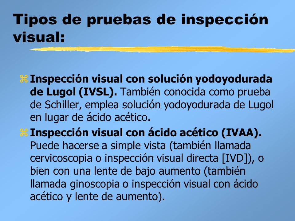 Tipos de pruebas de inspección visual: