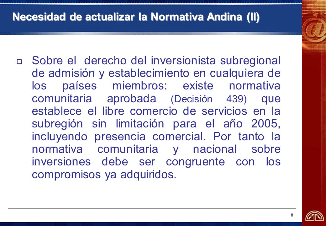 Necesidad de actualizar la Normativa Andina (II)
