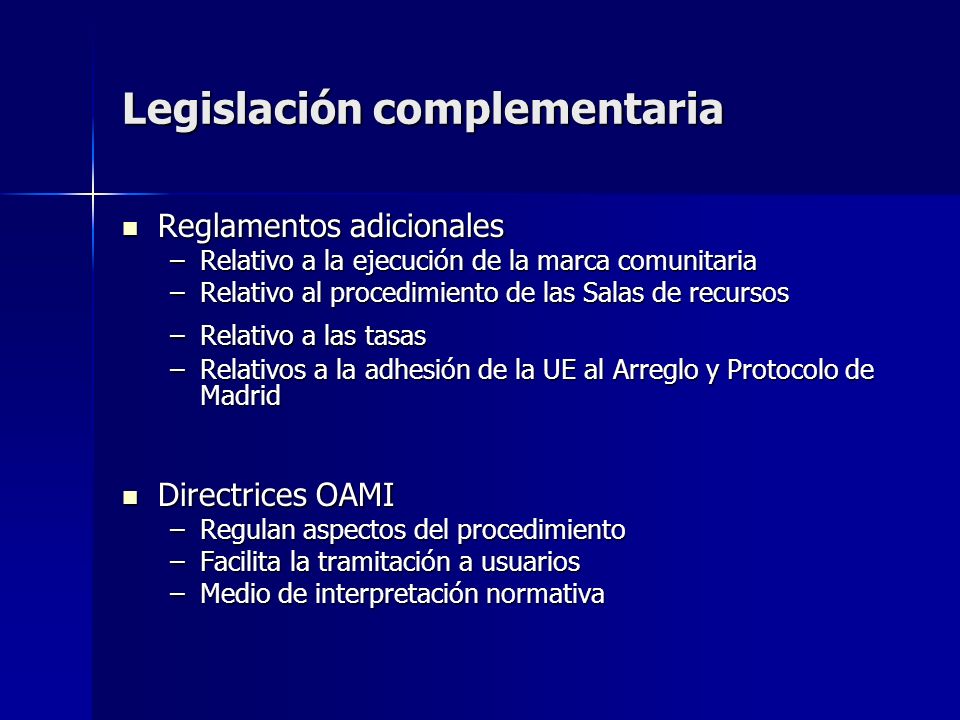 Legislación complementaria